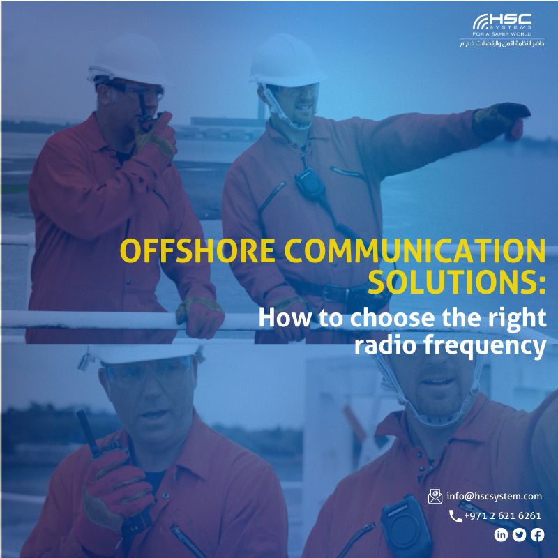 Offshore communication solutions how to choose the right radio frequency