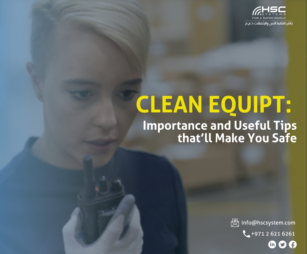 Clean Equipt: Importance and Useful Tips that’ll Make You Safe