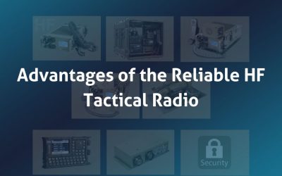 Advantages of the Reliable HF Tactical Radio